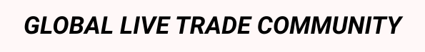 GLOBAL LIVE TRADE COMMUNITY